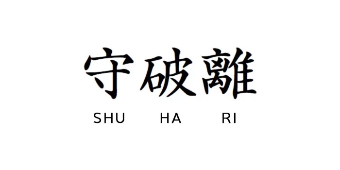 Shu-Ha-Ri
